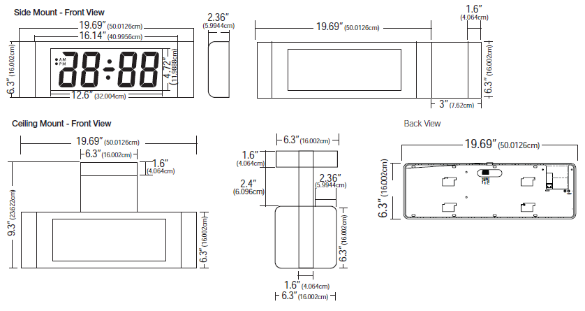 4" (10.16cm) 4 Digit LED Display - Side Mount - Front View and Ceiling Mount - Front View and Back View